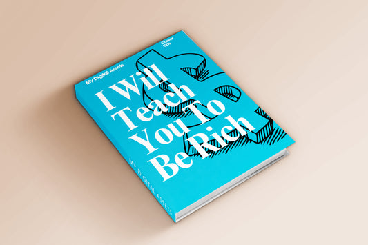 I Will Teach You to Be Rich
